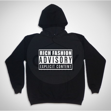 Hooded  Sweatshirt "Rich Fashion Advisory"