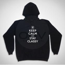 Hooded  Sweatshirt "Stay Classy"