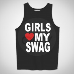 Singlete "Girls Love My Swag"