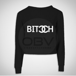 Crop Sweat "Bitch"