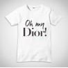 T-Shirt "Oh My Dior!"